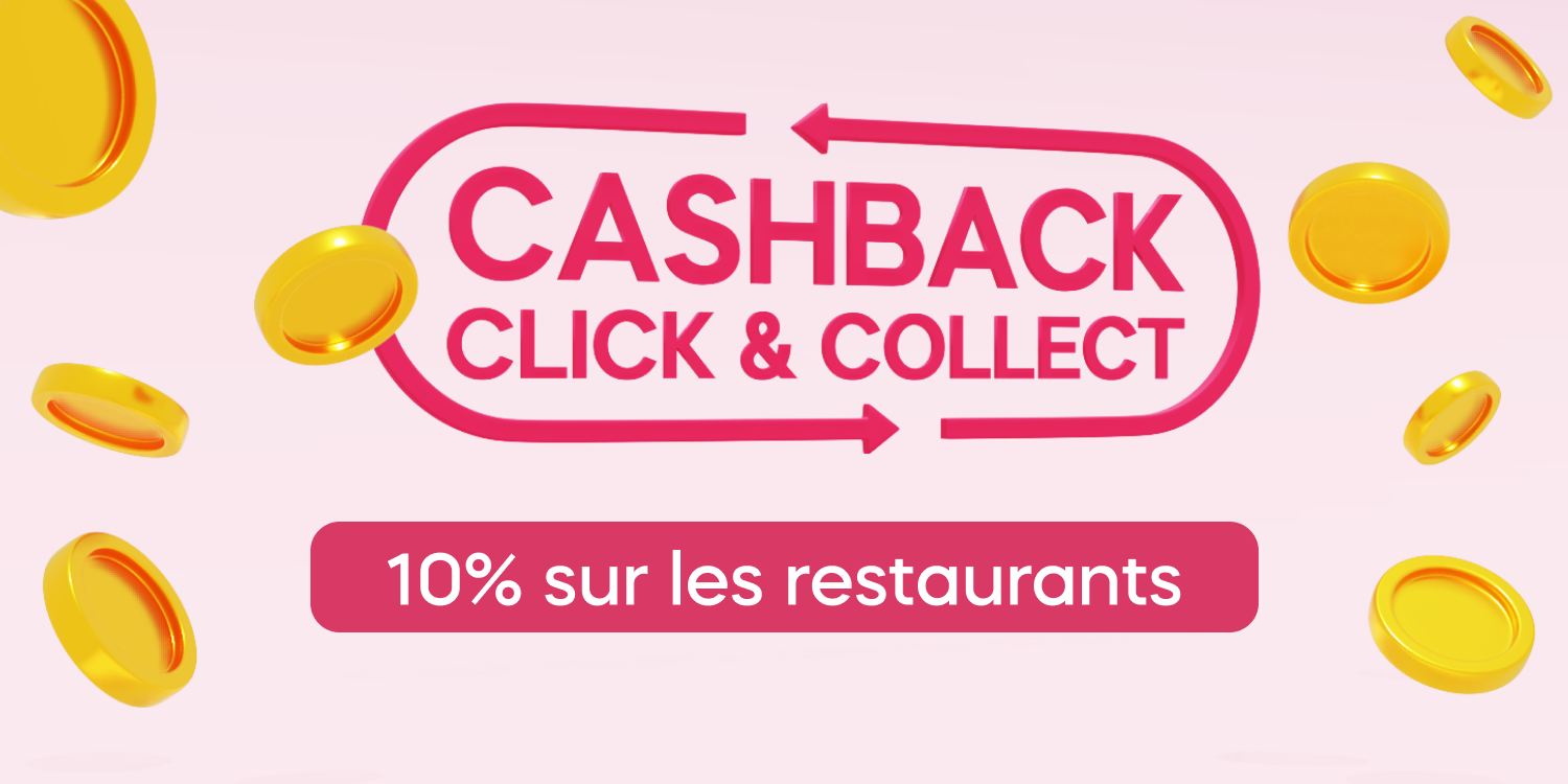 cashback-clickcollect-restaurants